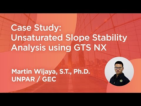 Case Study: Unsaturated Slope Stability Analysis using GTS NX