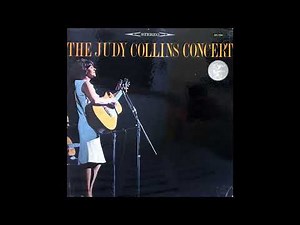 Judy Collins - The Judy Collins Concert (1964) Part 4 (Full Album)