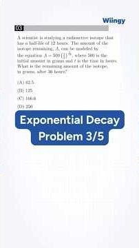 SAT Math Exponential Decay Drill: Problem 3/5 #shorts #satexam #satmath