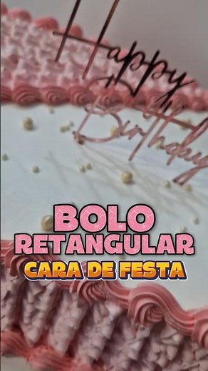 PRODUÇÃO de um BOLO RETANGULAR cara de FESTA! #cake