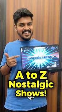 A to Z Nostalgic Shows! 📺