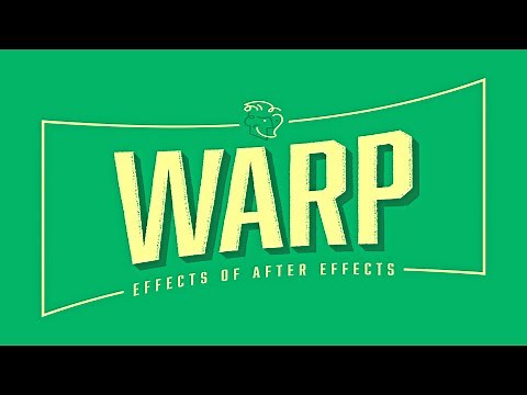Warp | Effects of After Effects