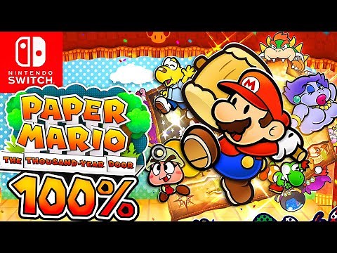 Paper Mario The Thousand Year Door (Nintendo Switch) - 100% Longplay Full Game Walkthrough Gameplay