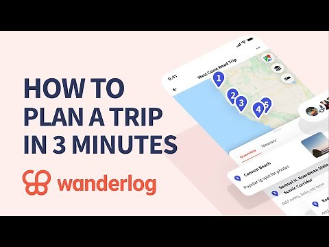 How to use the Wanderlog app to plan your next trip