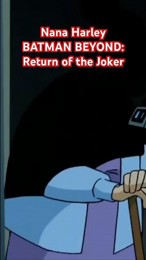 Nana Harley in BATMAN BEYOND Return of the Joker movie #batmanbeyond