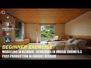 Unreal Engine 5.3 for Architecture & Interior Design | Blender + Unreal + DaVinci Tutorial