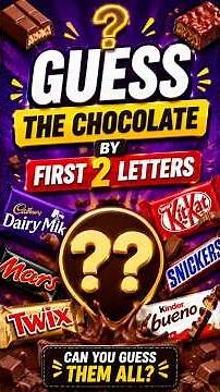 Guess The Chocolate By First 2 Letters 🍫 | Can You Guess Them All? 🤎 #shorts