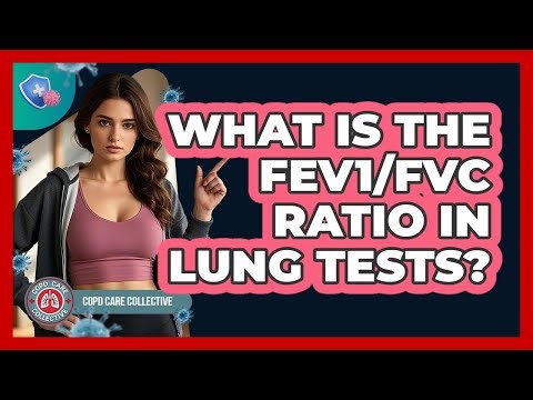 What Is The FEV1/FVC Ratio In Lung Tests?