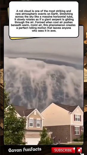 Roll Cloud: The Sky’s Giant Rolling Serpent”