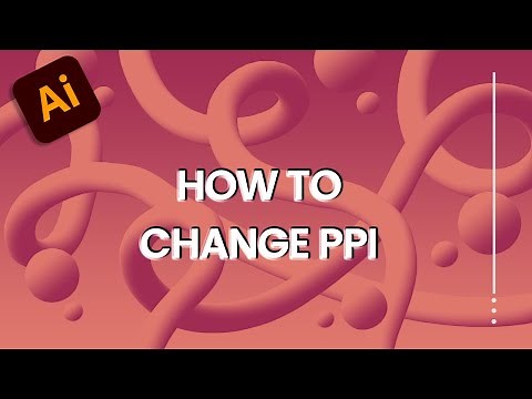 How to change PPI settings [Adobe Illustrator]
