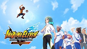 INAZUMA ELEVEN: Heroes' Victory Road - Nintendo Switch™ 2 Edition