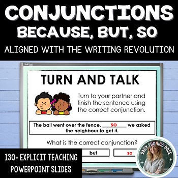 Conjunctions Because, But, So | Sentence-Level Skills | The Writing Revolution