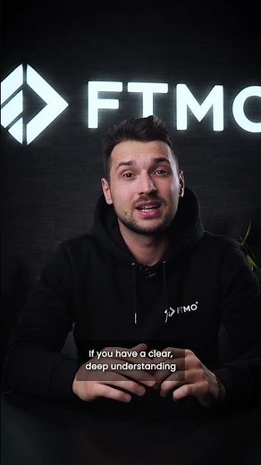 Do you understand your strategy? | FTMO