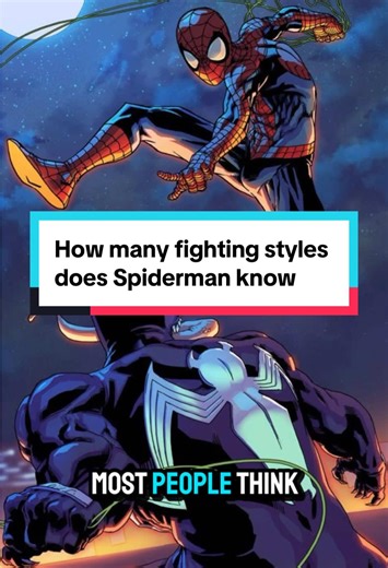 How many fighting styles does Spiderman know #foryoupage❤️❤️ #superheroes #marvelcomics #comics #spiderman