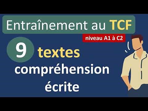 Entraînement TCF - compréhension écrite (niveau A1 à C2)