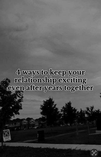 4 ways to keep your relationship exciting even after years together #motivation #Quotes #Success #life #Inspiration #Tips #relationship | Doubletwin