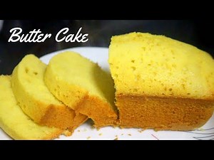 How To Bake Soft & Moist Butter Cake | Easy Butter Cake Recipe