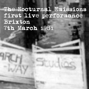Nocturnal Emissions - First Live Performance