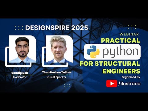 Practical Python for Structural Engineers | Timo Harboe Zollner | DESIGNSPIRE 2025 | ilustraca