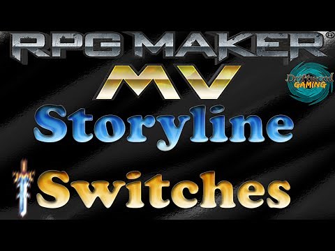 RPG Maker MV Tutorial Storyline Switches Are Easy
