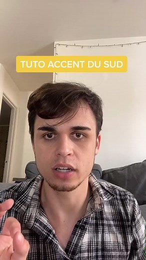 Tuto pour maîtriser l'accent du sud de la France