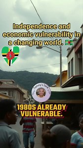 Independence and economic vulnerability in a changing world. 🇩🇲 #Dominica #CaribbeanHistory #CaribbeanStories #caribbeanculture #unitedcaribbeanislands #caribbeanlifestyle #fyp #fypreels #trendingpost #trendingnow #followersreelsfyp | Blissful Smiles
