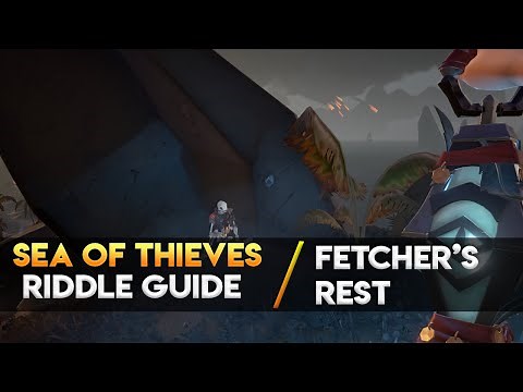 Sea Of Thieves Fetchers Rest Guide - South Burning Torch- Lookout Point - North East Campfire