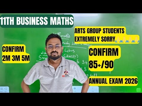 11th Business maths & statistics | Confirm 2m 3m 5m | Confirm 85+/90 -annual exam 2026