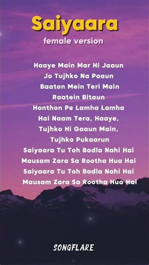 Saiyaara Female Version #songlyrics #saiyaara #femaleversion #song #songflare