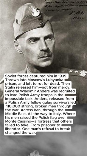 Stalin's Greatest Enemy: How General Wladimir Anders Led 110,000 Poles Against Soviet Occupation#ww2