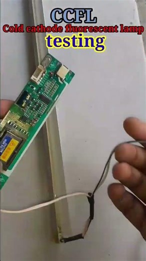 ccfl(cold cathode fluorescent lamp)Testing