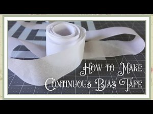 How to Make Continuous Bias Tape | Tutorial