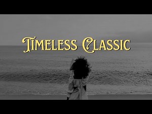 Timeless English Classics: The Best Songs Of All Time 🎧