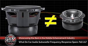 What Do Car Audio Subwoofer Frequency Response Specs Tell Us?