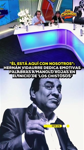 🖤🕊️ En el inicio de 'Los Chistosos', Hernán Vidaurre dedicó emotivas palabras a Manolo Rojas, emblemático humorista y figura del programa.
