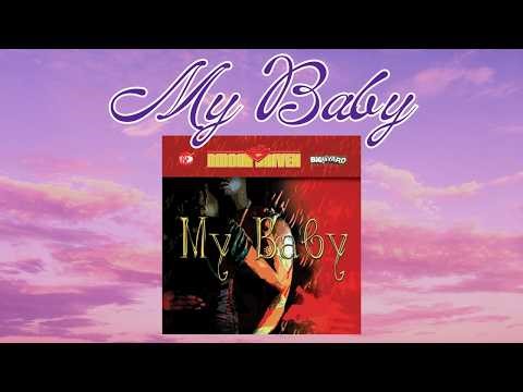 MY BABY RIDDIM MIX