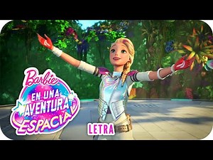Firefly | Letra | Barbie™ en "Una aventura espacial"