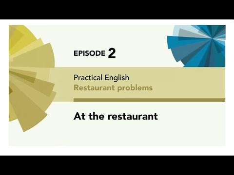 English File 4thE - Pre Intermediate - Practical English E2- Restaurant problems: At the restaurant