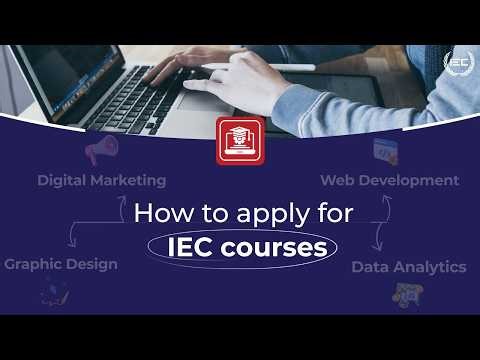 How to Apply for IEC Courses