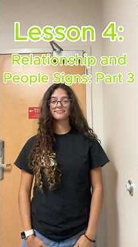 ASL Lesson 4: Relationship and People Signs (Part 3)