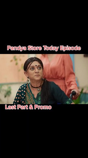 Pandya Store Today Episode Last Part & Promo #pandyastore