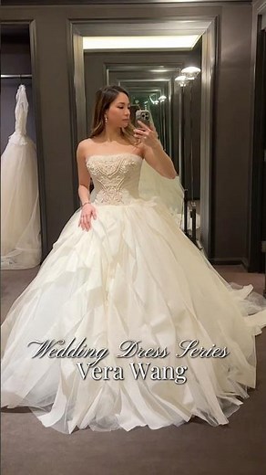 Wedding Dress Series - Vera Wang