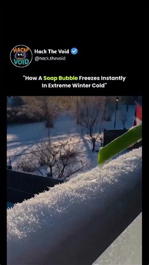 Hack The Void on Instagram: "A soap bubble can freeze in winter because the air temperature drops below the freezing point of the thin water layer that forms the bubble. When someone blows a bubble using a straw in extreme cold, the soap film cools almost instantly instead of popping as it normally would. As the temperature falls, water molecules inside the bubble begin to crystallize. Ice starts forming at a single point and then spreads across the surface in branching, feather-like patterns. T