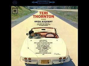 1963 Teri Thornton - Open Highway (“Route 66” Theme)