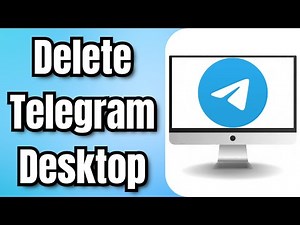 How To Delete Telegram Desktop - Full Guide