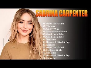 🌈 Top Sabrina Carpenter Songs Playlist 2025 | Best Hits Collection for Pop Lovers