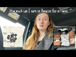 Trying amazon flex for 1 week