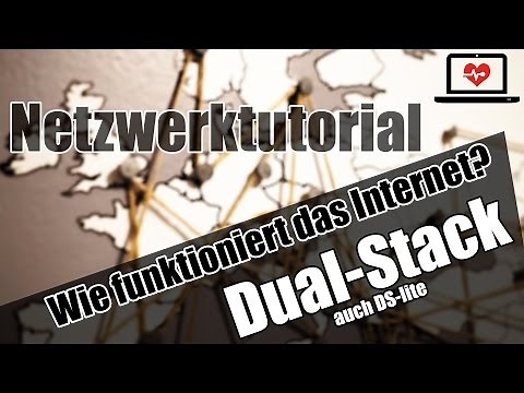 Netzwerk: Wie funktioniert das Internet? - Dual Stack