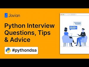 Python Interview Questions & Tips | Crack any FAANG Interview - Data Structures and Algorithms (6/6)