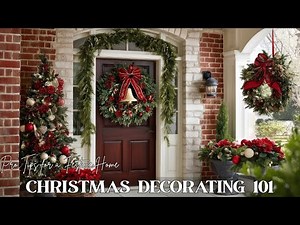 Christmas Decorating 101: Pro Tips for a Festive Home Makeover